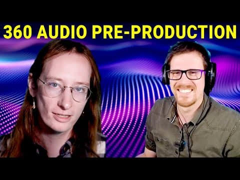 YouTube VR Spatial Audio Production