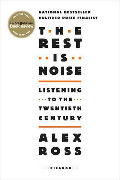 The Rest is Noise