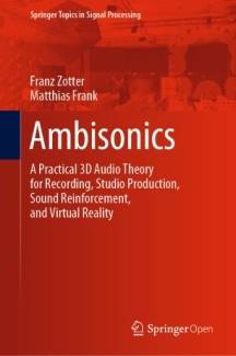 Der Titel &quot;Ambisonics&quot; ist in modernen, gut lesbaren Schriftarten platziert, und der Untertitel hebt die praktische Anwendbarkeit für Aufnahmen, Studio-Produktion, Sound-Verstärkung und virtuelle Realität hervor.